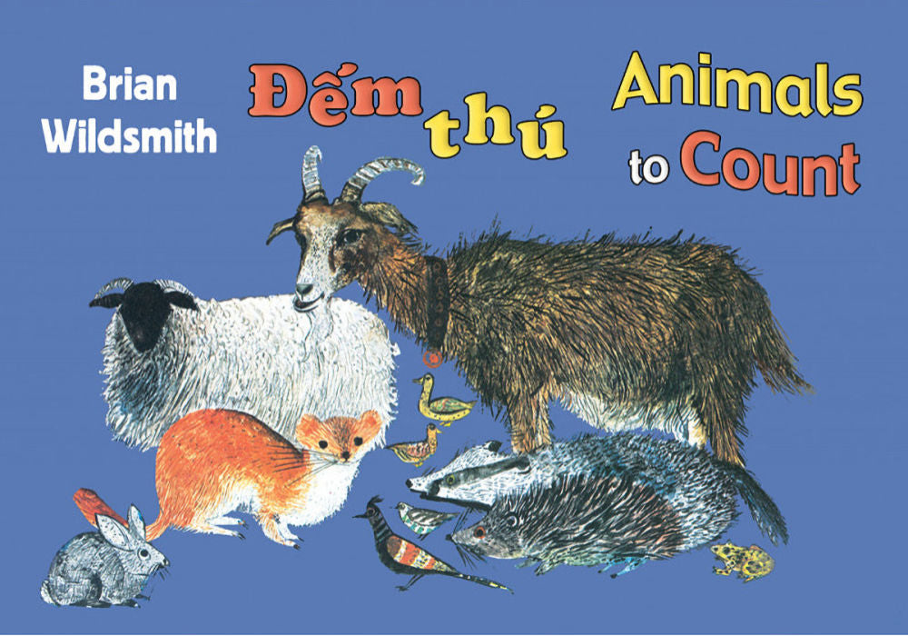 Animals to Count - Bilingual Vietnamese edition by Brian Wildsmith