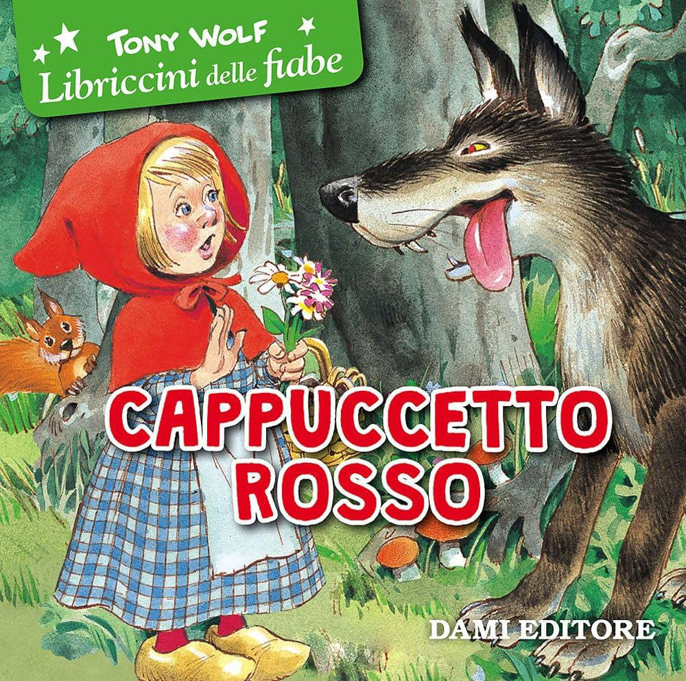 Cappuccetto Rosso - Little Red Riding Hood