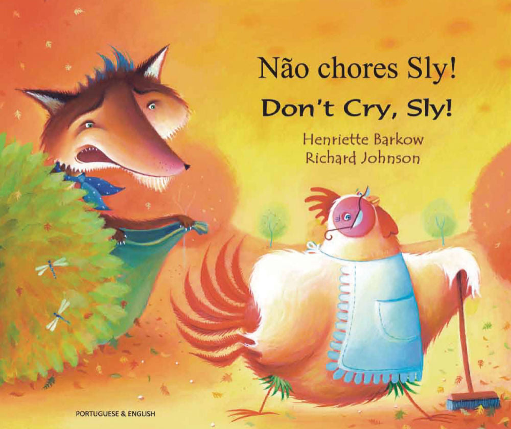 Don't Cry Sly - Bilingual Portuguese Edition