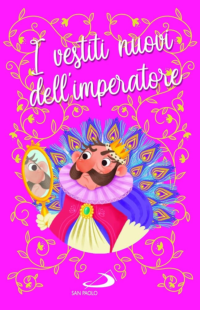 I vestiti nuovi dell'imperatore - The emperor new clothes (Italian)