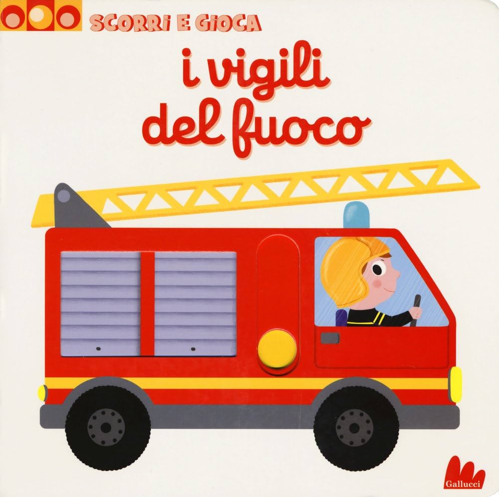I vugili del fuoco (Scorri e gioca) - The Firefighters (Italian)