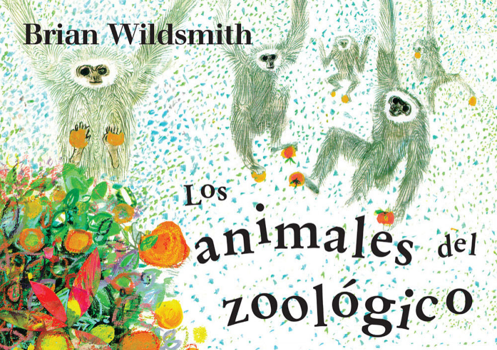 Los animals del zoológico by Brian Wildsmith.