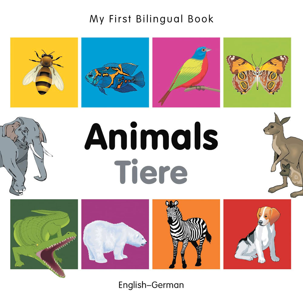 My First Bilingual Book Animals - Tiere