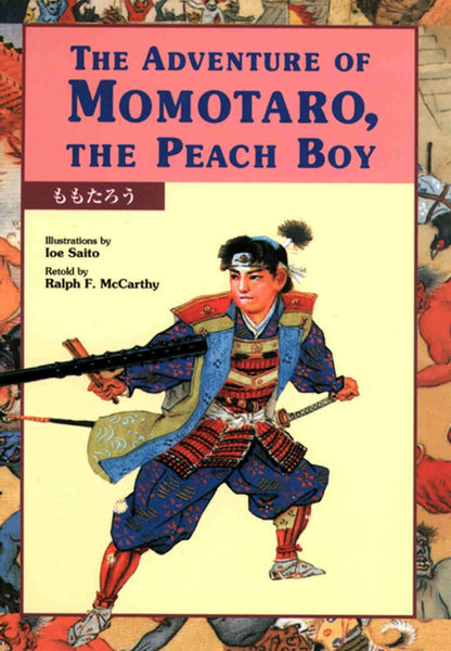 The Adventure of Momotaro, the Peach Boy (Japanese-English) – ICB