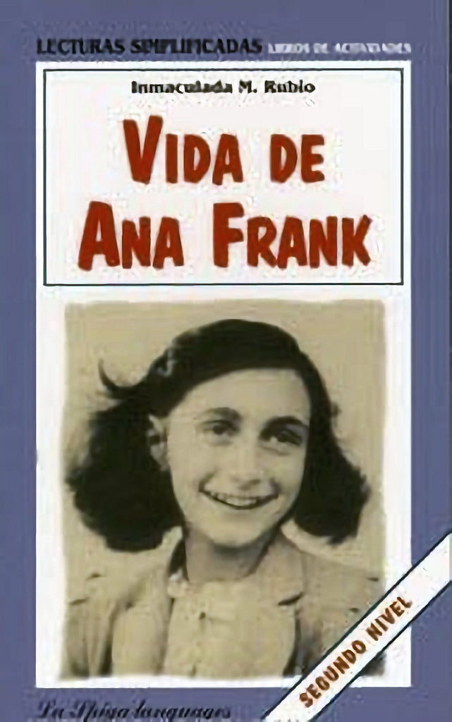 Vida de Ana Frank - Lecturas Simplificadas