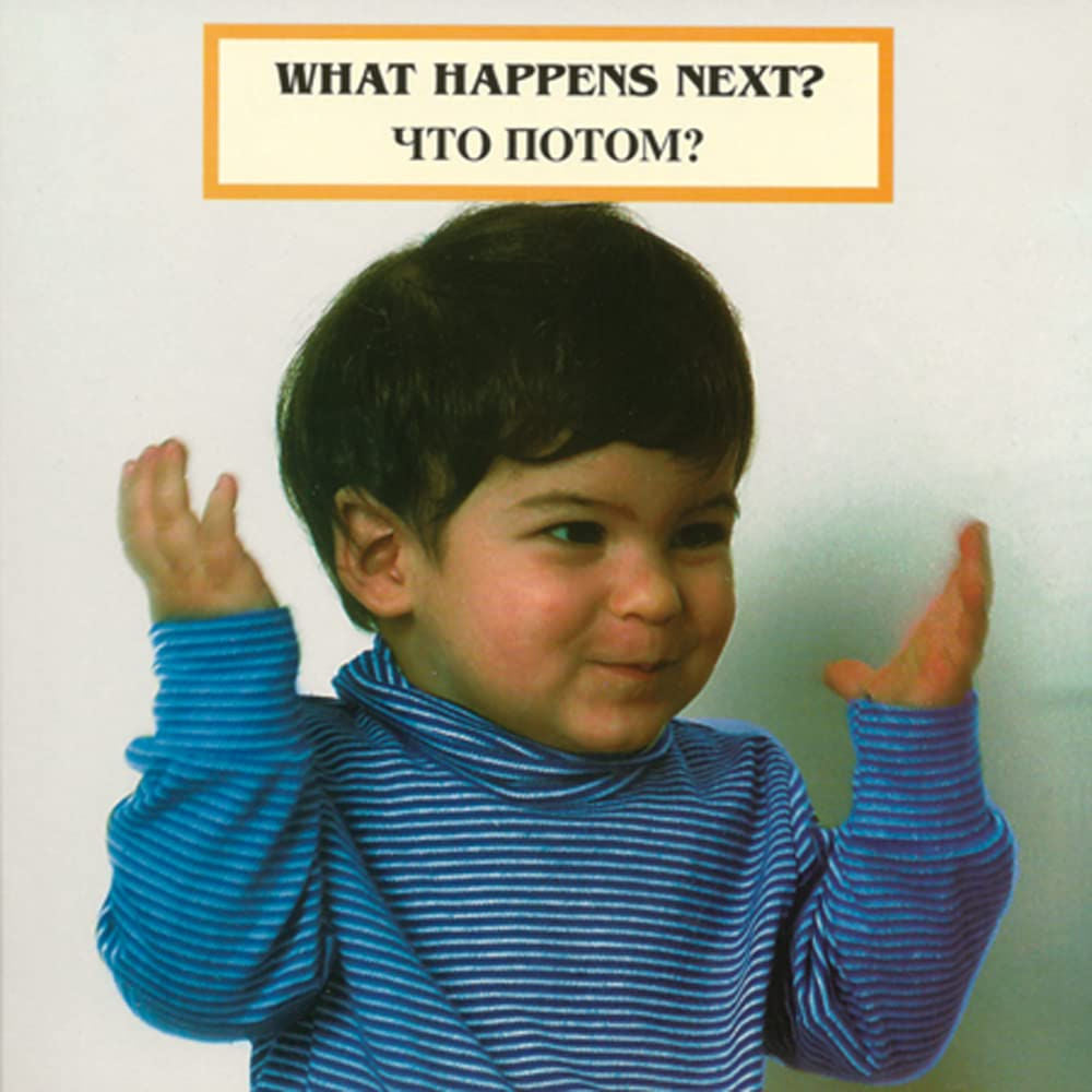 What happens next? Sto potom? Bilingual Russian edition