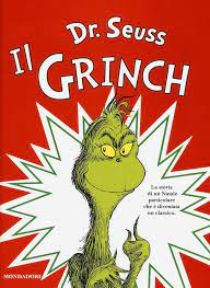 Copy of Dr Seuss in Italian: Il  Grinch-The Grinch (Italian)