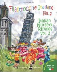 Filastrocche Italian: Italian Nursery Rhymes, vol.2 (Italian-English)