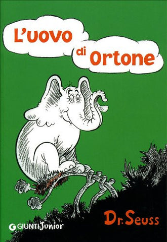 Dr Seuss in Italian: L'uovo di Ortone - Horton's Egg (Italian)