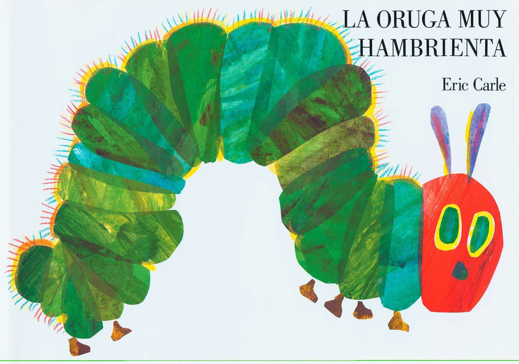 La oruga muy hambrienta by Eric Carle board book Spanish edition