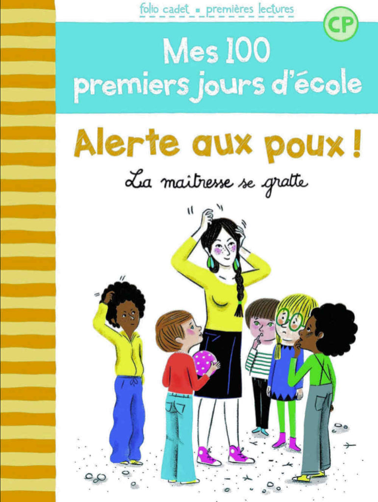 Mes-100-premiers-jours-d-ecole-alerte-aux-poux-la-maitress-se-gratte