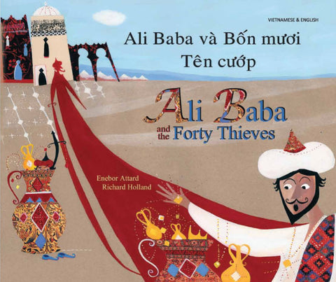 Ali Baba and the Forty Thieves Vietnamese Edition