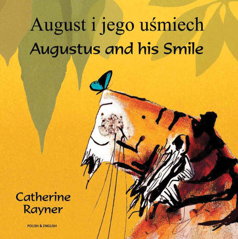 Augustus and his Smile - Polish edition by Catherine Rayner