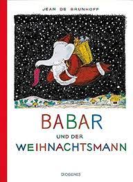 Babar und der Weihnachtsmann - Babar and Santa Claus (German)