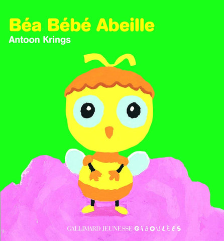 Bea Bebe Abeille by Antoon Krings