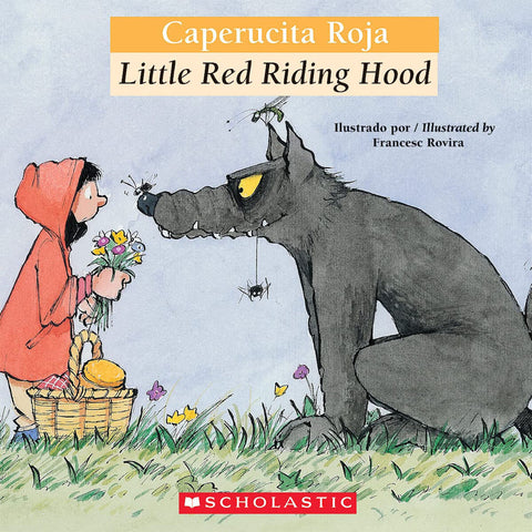 Caperucita Roja - Little Red Riding Hood  Scholastic