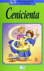 Cenicienta-Cinderella, Book & CD (Spanish) Mis Primeros Cuentos