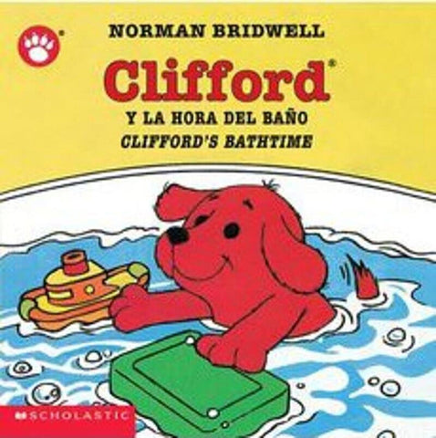Clifford y la hora de Bano - Clifford's Bathtime by Norman Bridwell