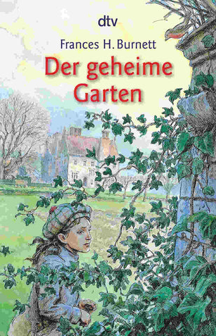 Der-geheime-Garten-by-Frances-H-Burnett-dtv-junior