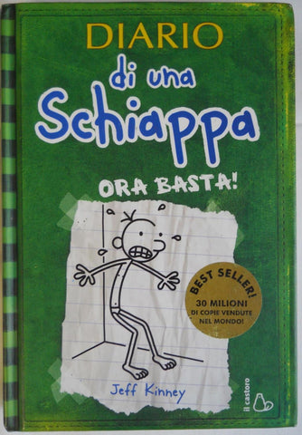 Diario di una Schiappa ora Basta by Jeff Kinney