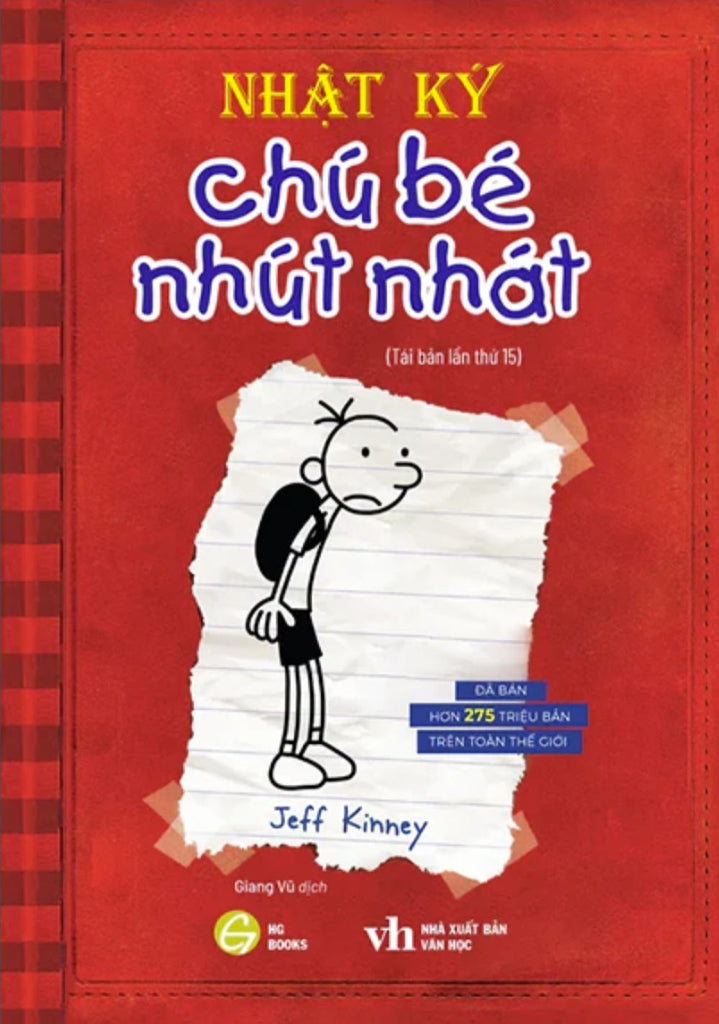Nhật Ký Chú Bé Nhút Nhá - Vietnamese edition of Diary of a Wimpy Kid by Jeff Kinney.