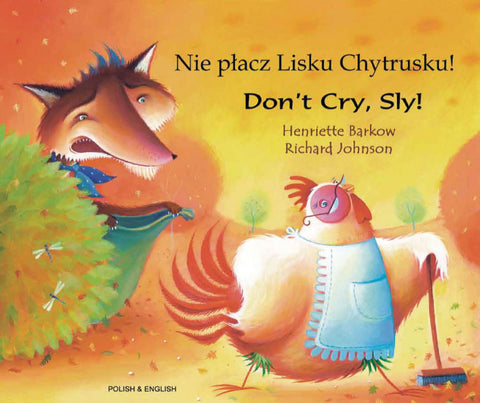 Don't Cry Sly Polish Edition - Nie placz Lisku Chytrusku!