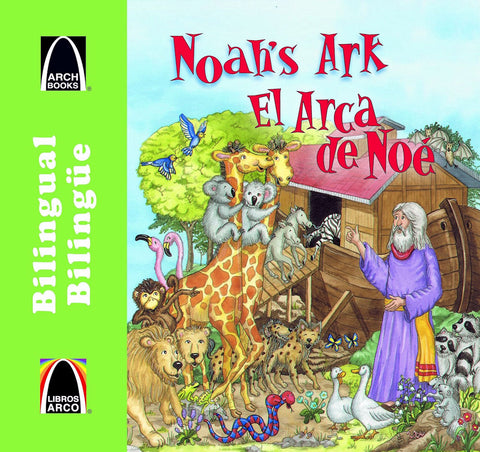 El Arca de Noé - Noah's Ark - Bilingual