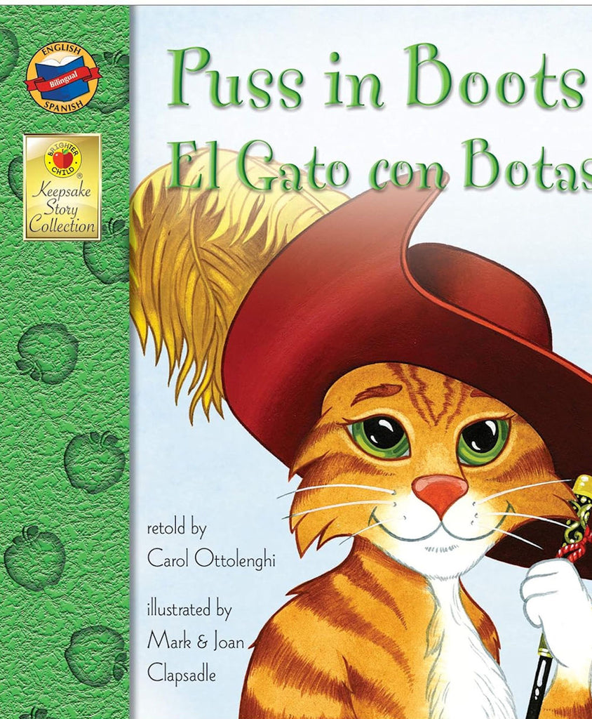 El Gato con Botas - Puss in Boots - Keepsake Story retold by Carol Ottolenghi