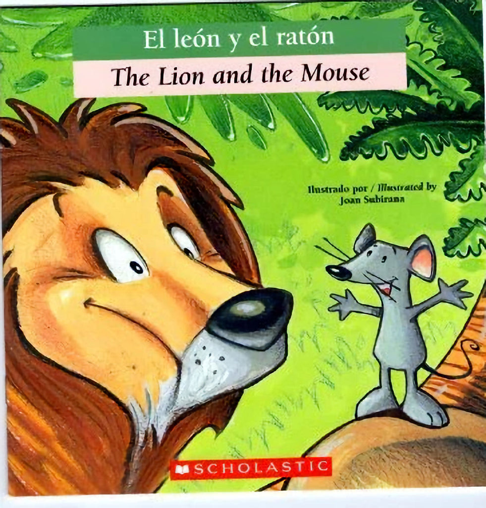 El leon y el raton - The Lion and the Mouse Scholastic