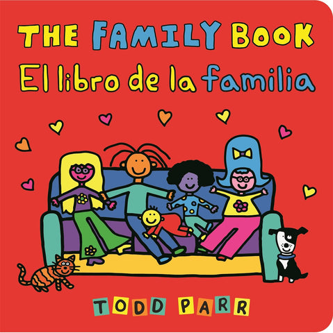El libro de la Familia - The Family book by Todd Parr.