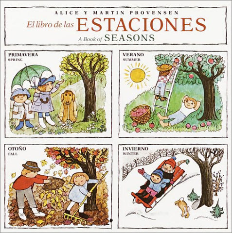 El Libro de las Estaciones - A Book of Seasons by Alice y Martin Provensen