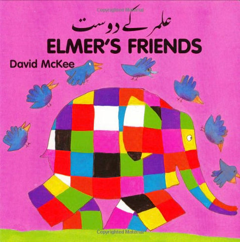 Elmer's Friends - Bilingual Urdu edition by David McKee