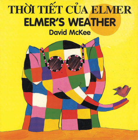 Elmer's Weather - Vietnamese edition by David McKee