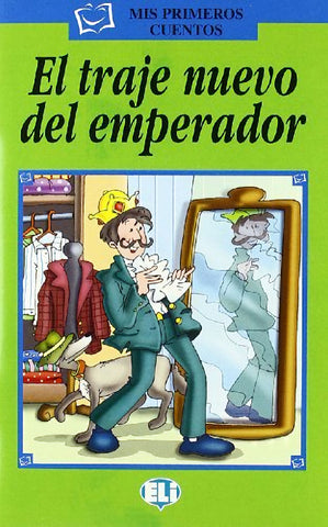 El traje nuevo del emperador Mis primeros cuentos