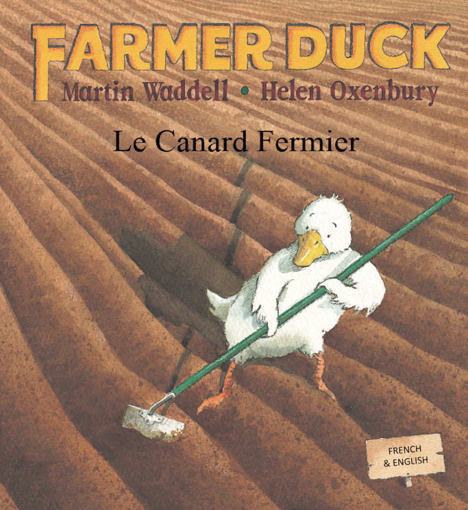 Farmer Duck - Le Canard Fermier French Edition