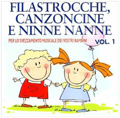 Filastrocche, Canzoncine e Ninne Nanne volume 1 CD (Italian)