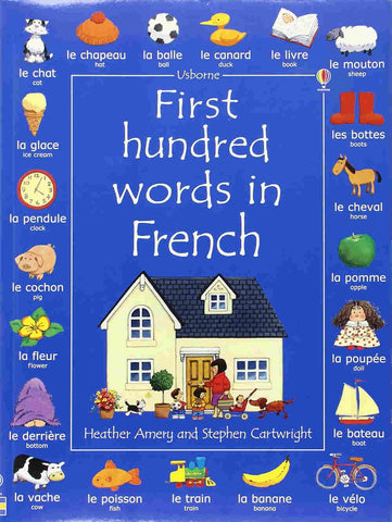 First-hundred-words-in-french-by-heather-amery-and-stephen-cartwright