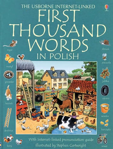 First Thousand Words in Polish with internet-linked pronunciation guide - Usborne