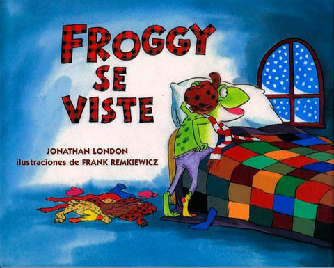Froggy se Viste by Jonathan London