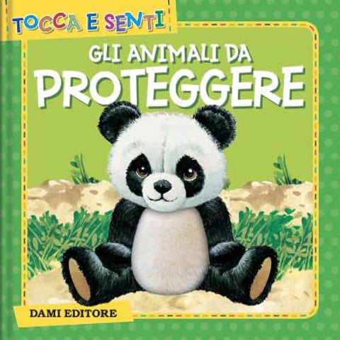 Gli-animali-da-proteggere-tocca-e-senti-dami-editore