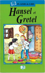Hansel et Gretel - Hansel and Gretel Book+CD (French)