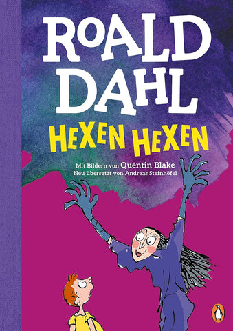 Hexen Hexen by Roald Dahl and illustrated by Quentin Blake