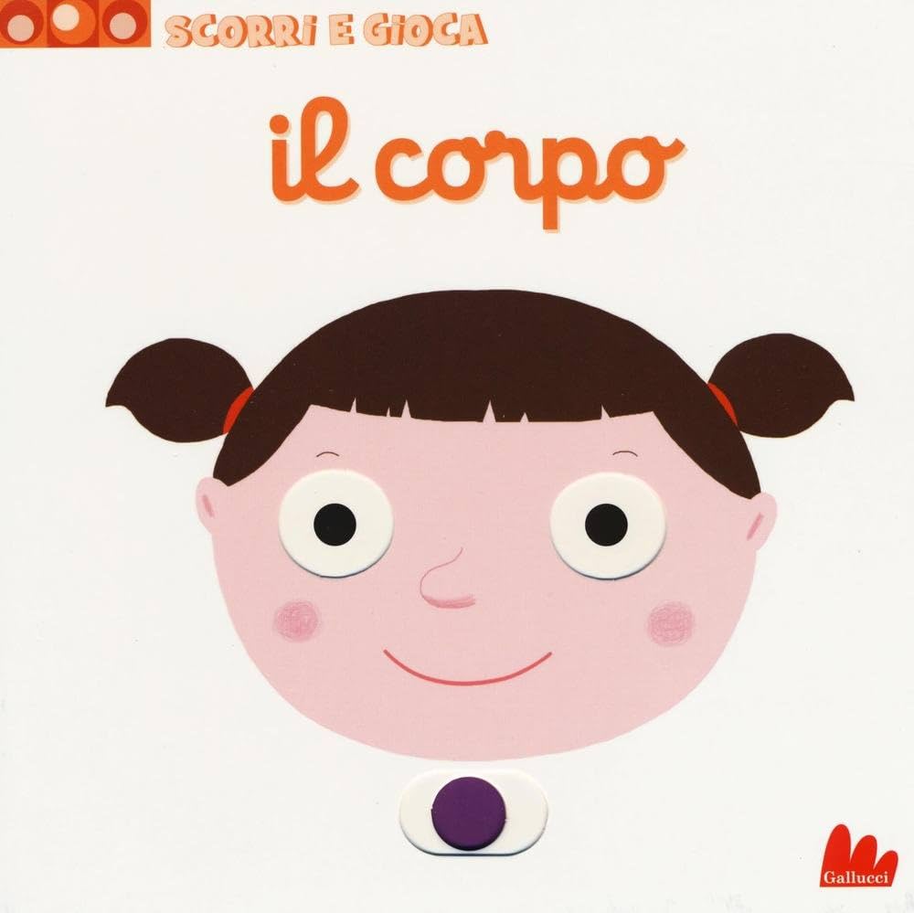 Il Corpo (Scorri e gioca) - The Body (Italian) – International Children's  Books