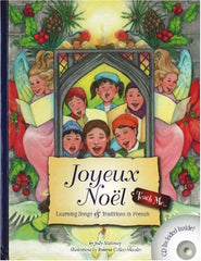 Joyeux Noel: Learning Songs and Traditions, Book + CD (French-English)