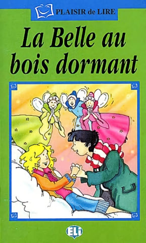 La Belle au Bois dormant Plasir de Lire Eli