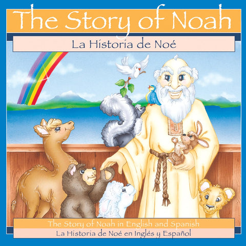 La Historia de Noé - The Story of Noah by Patricia Pingry