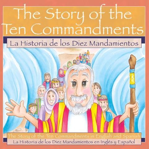 La Historia de los Diez Mandiamentos - The Story of the Ten Commandments