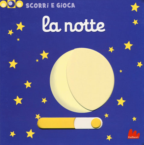 La Notte Scorri e Gioca by Nathalie Choux