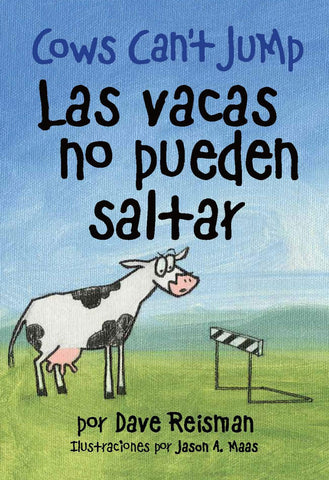 Las vacas no pueden saltar - Cows can't Jump by Dave Reisman