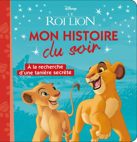 Le Roi Lion Mon Histoire du soir 